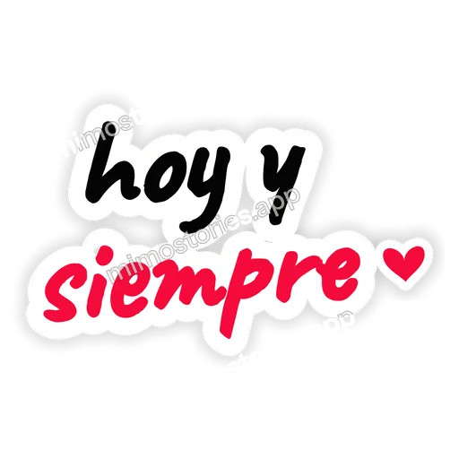 Sticker: hoy y siempre