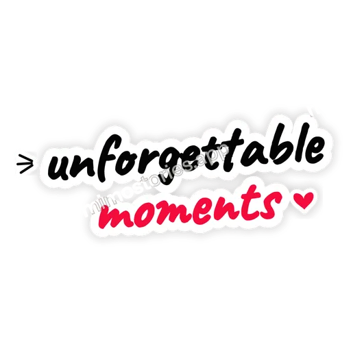 Sticker: unforgettable moments