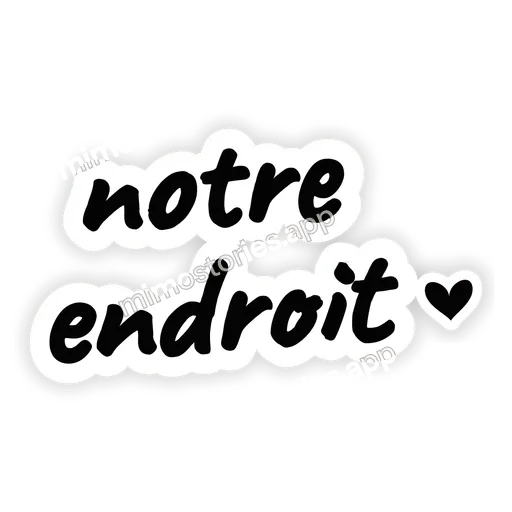 Sticker: notre endroit