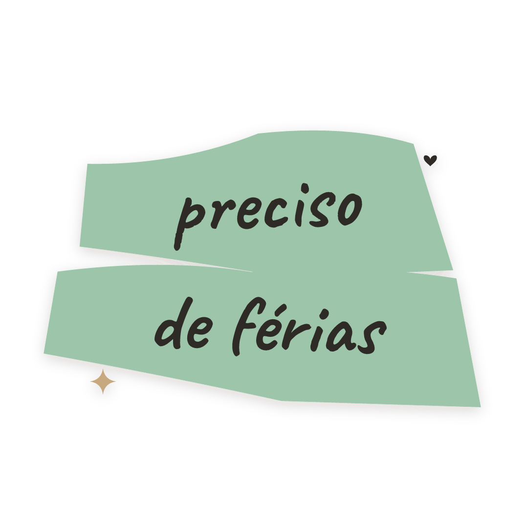 Sticker: preciso de férias