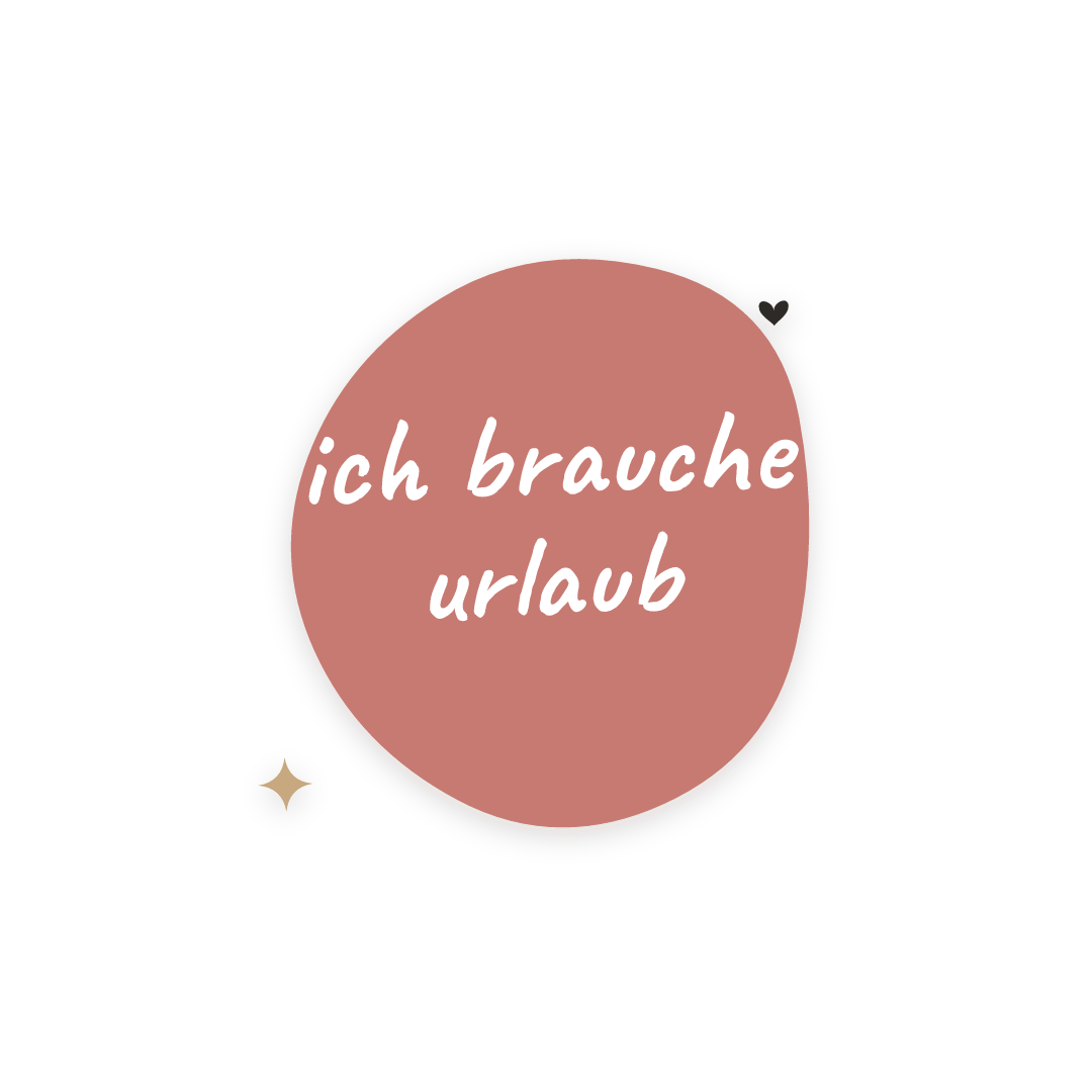 Sticker: ich brauche urlaub