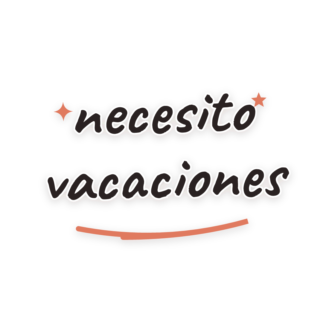 Sticker: necesito vacaciones