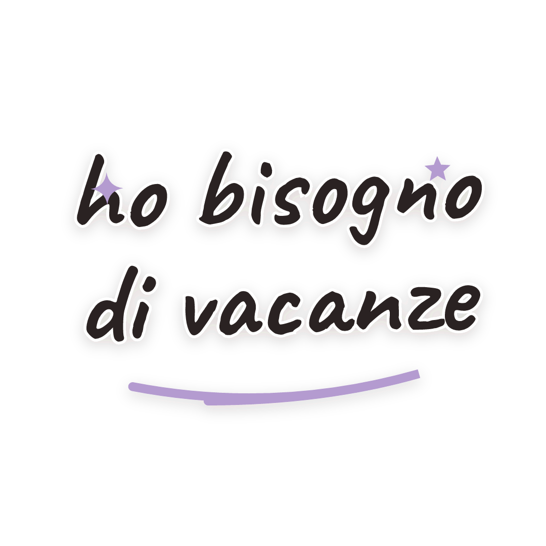 Sticker: ho bisogno di vacanze