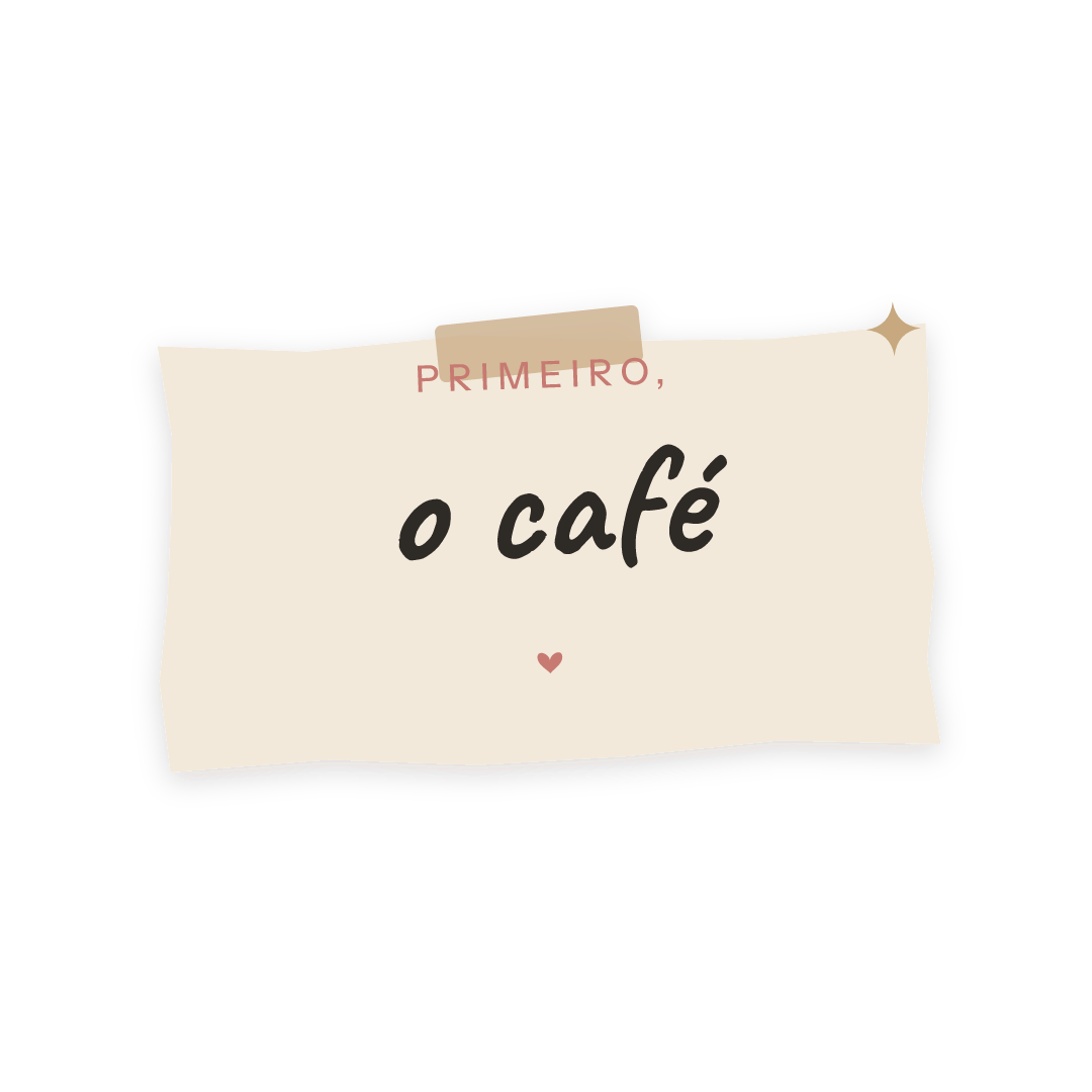 Sticker: primeiro, o café