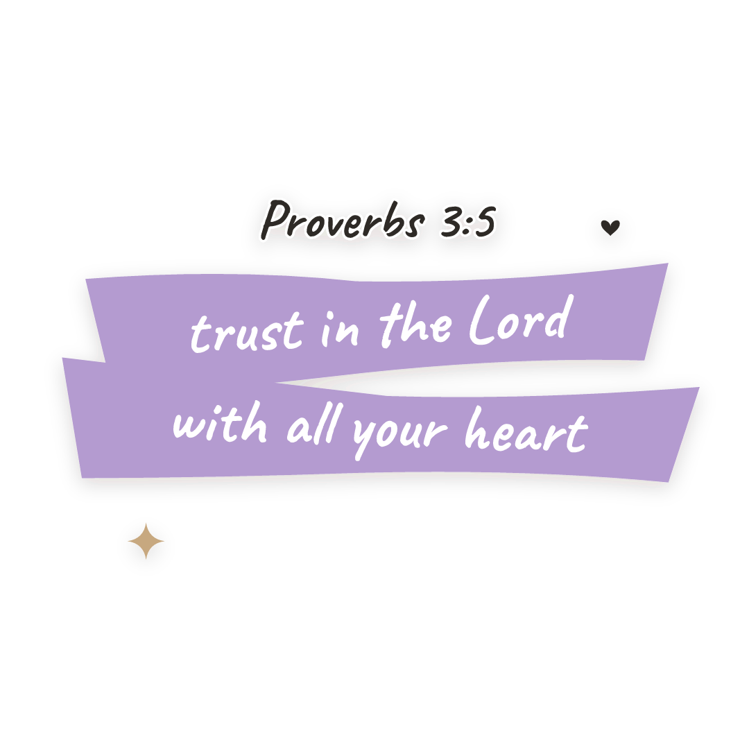 Sticker: Proverbs 3:5 trust in the Lord with all your heart