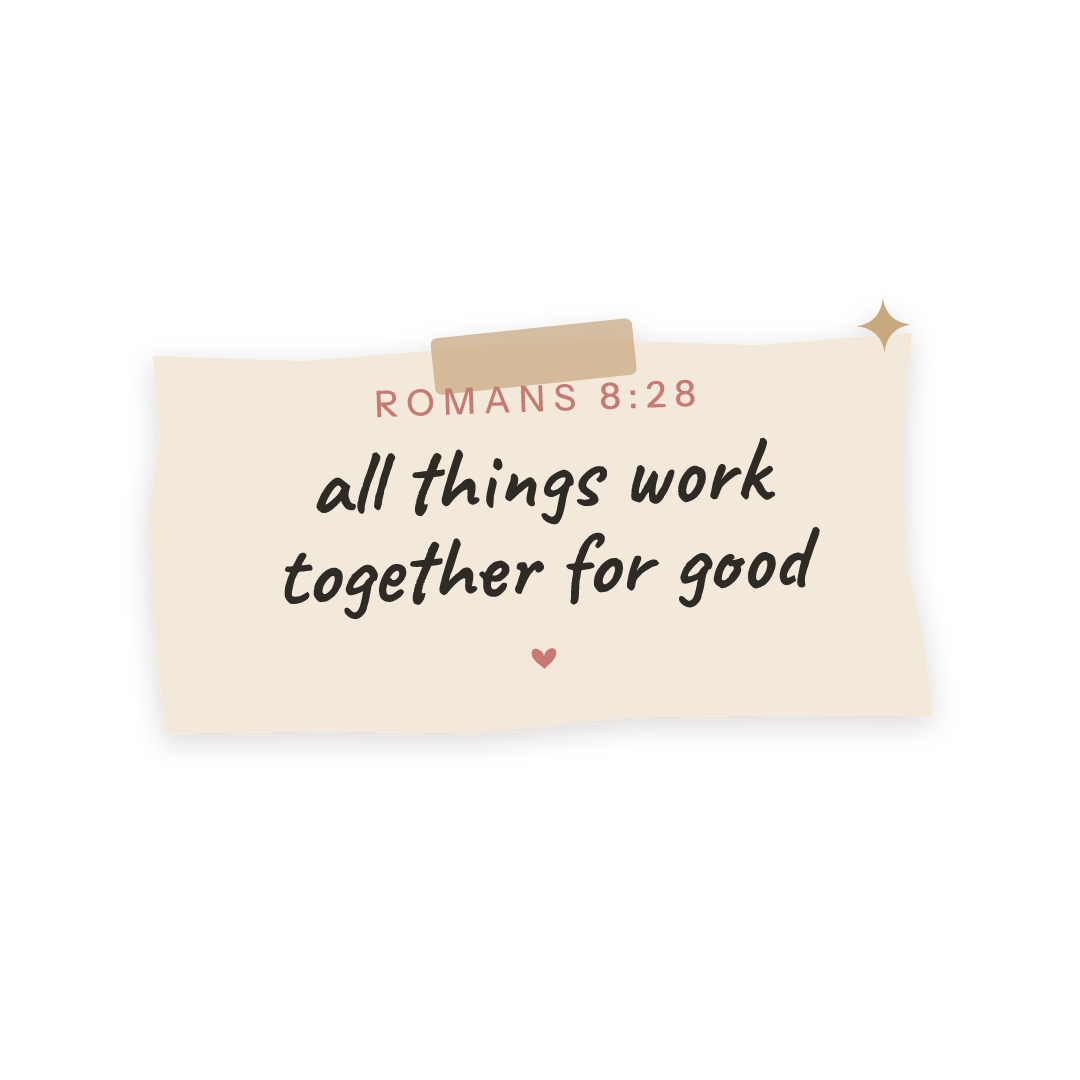 Sticker: Romans 8:28 all things work together for good