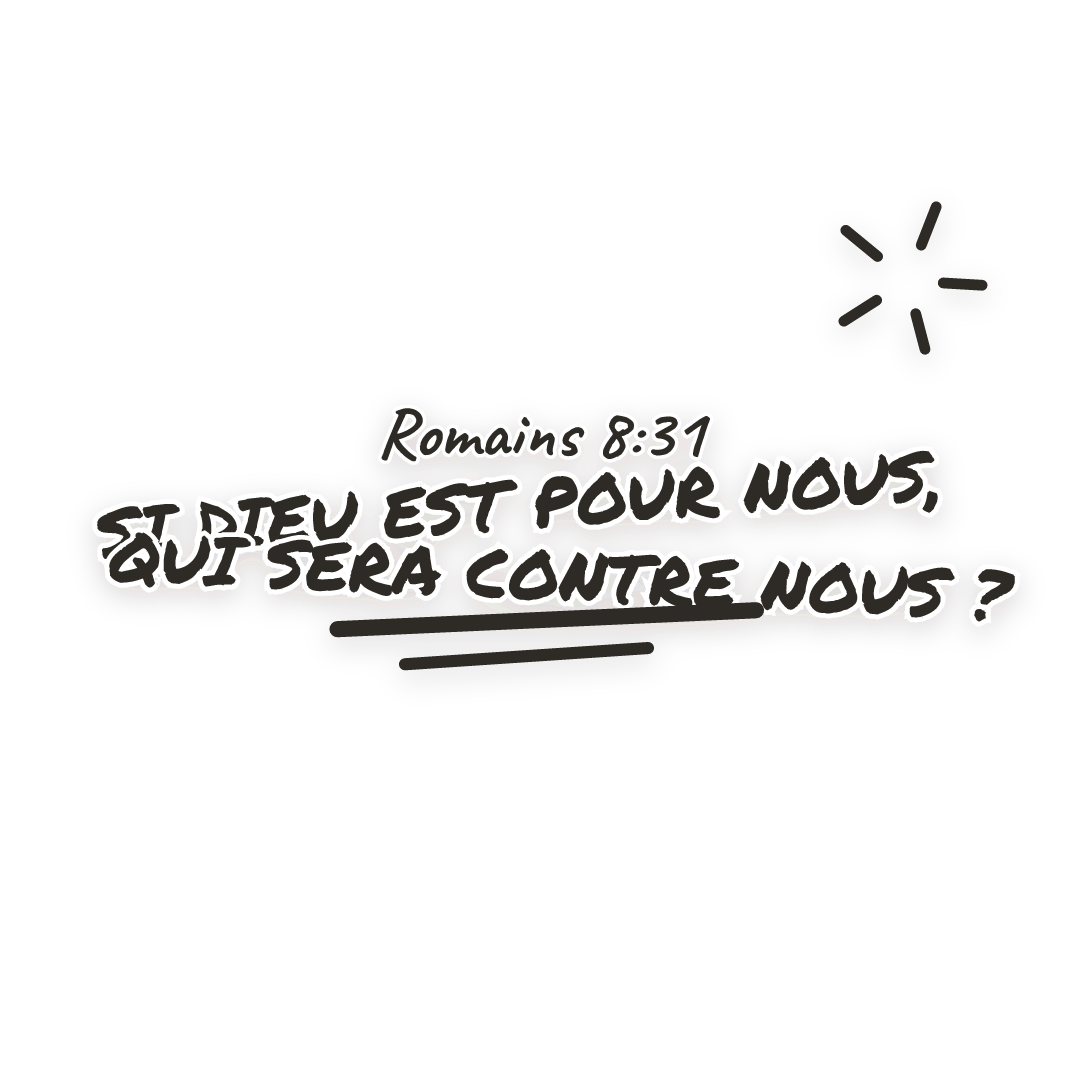 Sticker: Romains 8:31 si Dieu est pour nous, qui sera contre nous ?