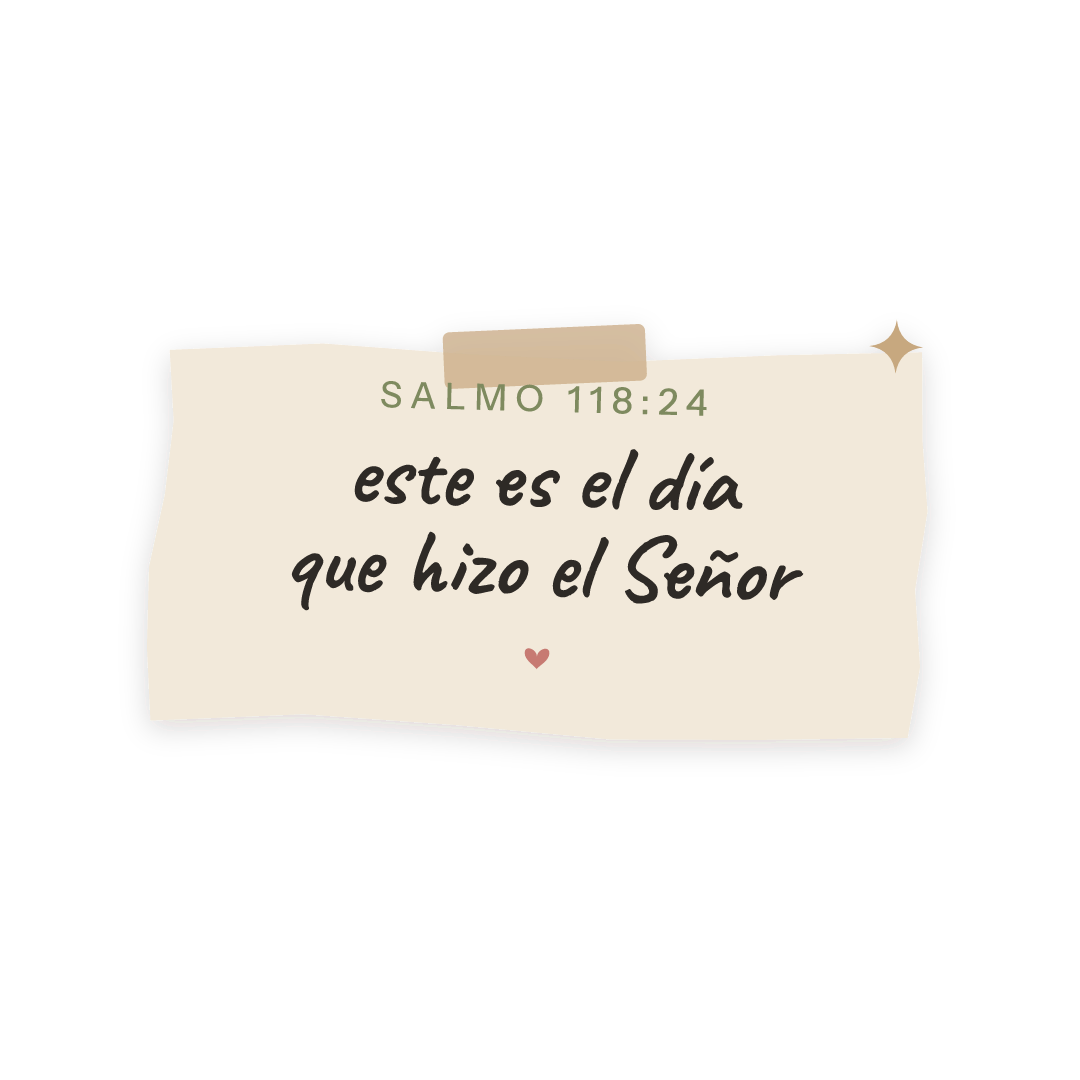 Sticker: Salmo 118:24 este es el día que hizo el Señor