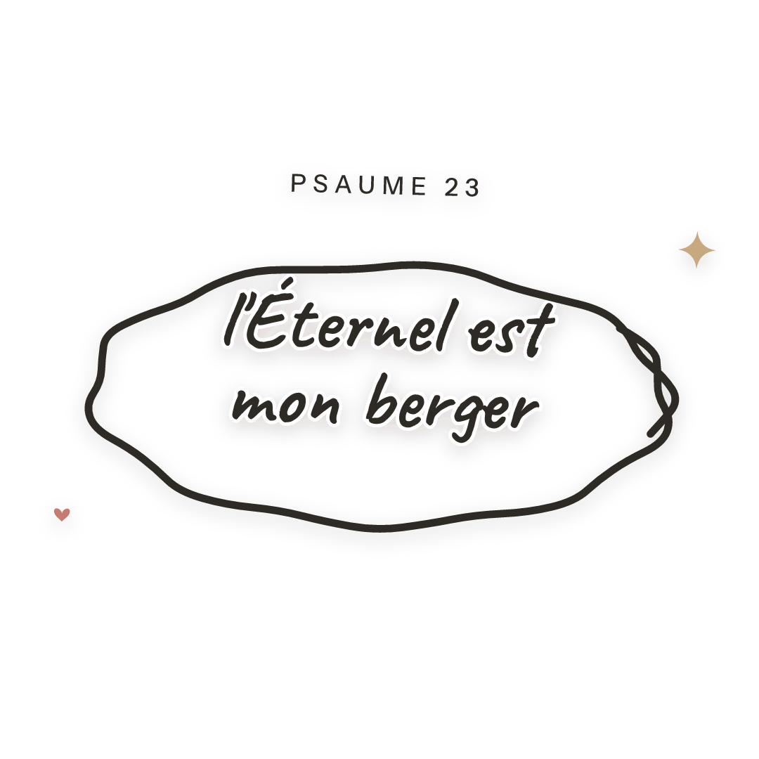 Sticker: Psaume 23 l'Éternel est mon berger
