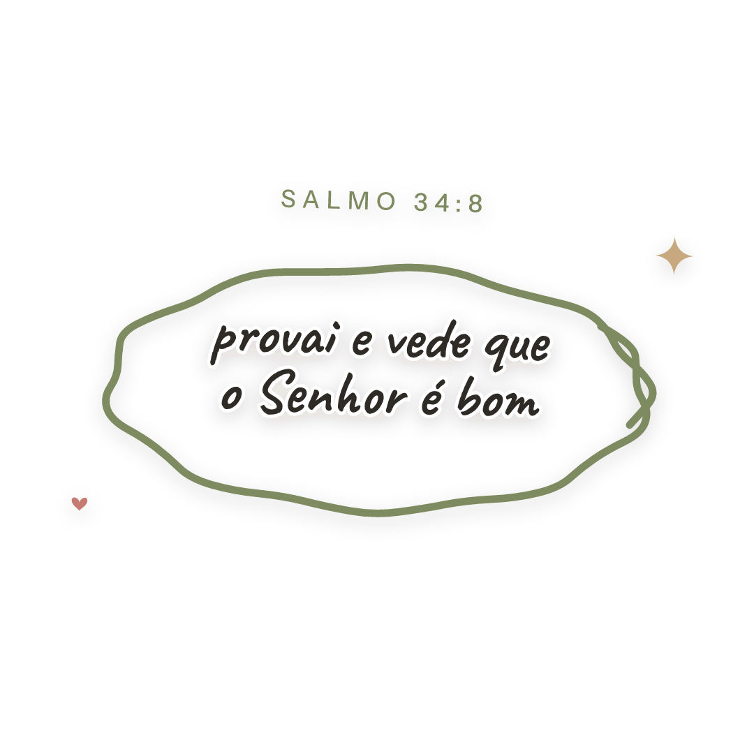 Sticker: Salmo 34:8 provai e vede que o Senhor é bom
