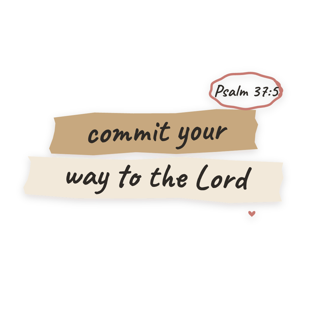 Sticker: Psalm 37:5 commit your way to the Lord