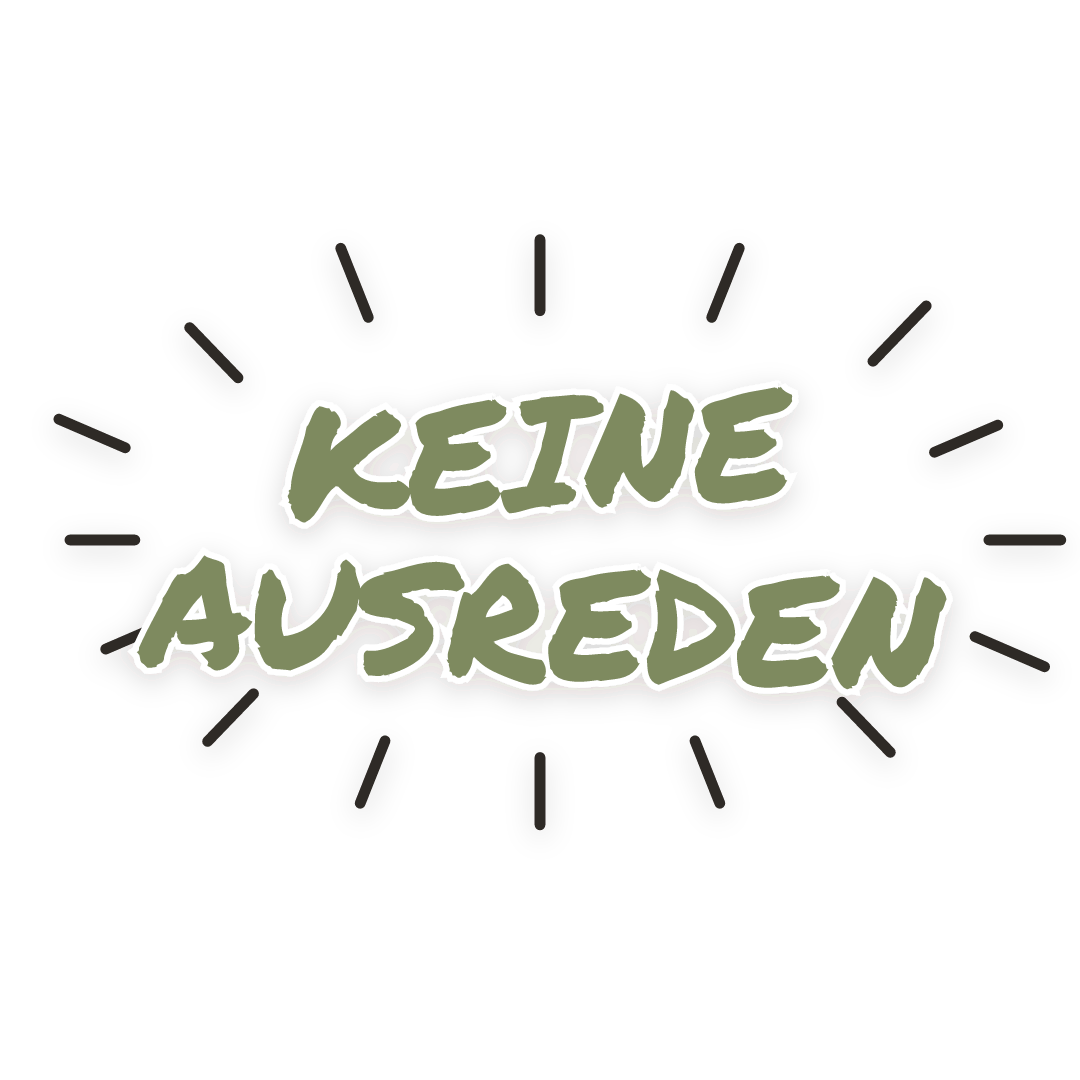 Sticker: keine ausreden