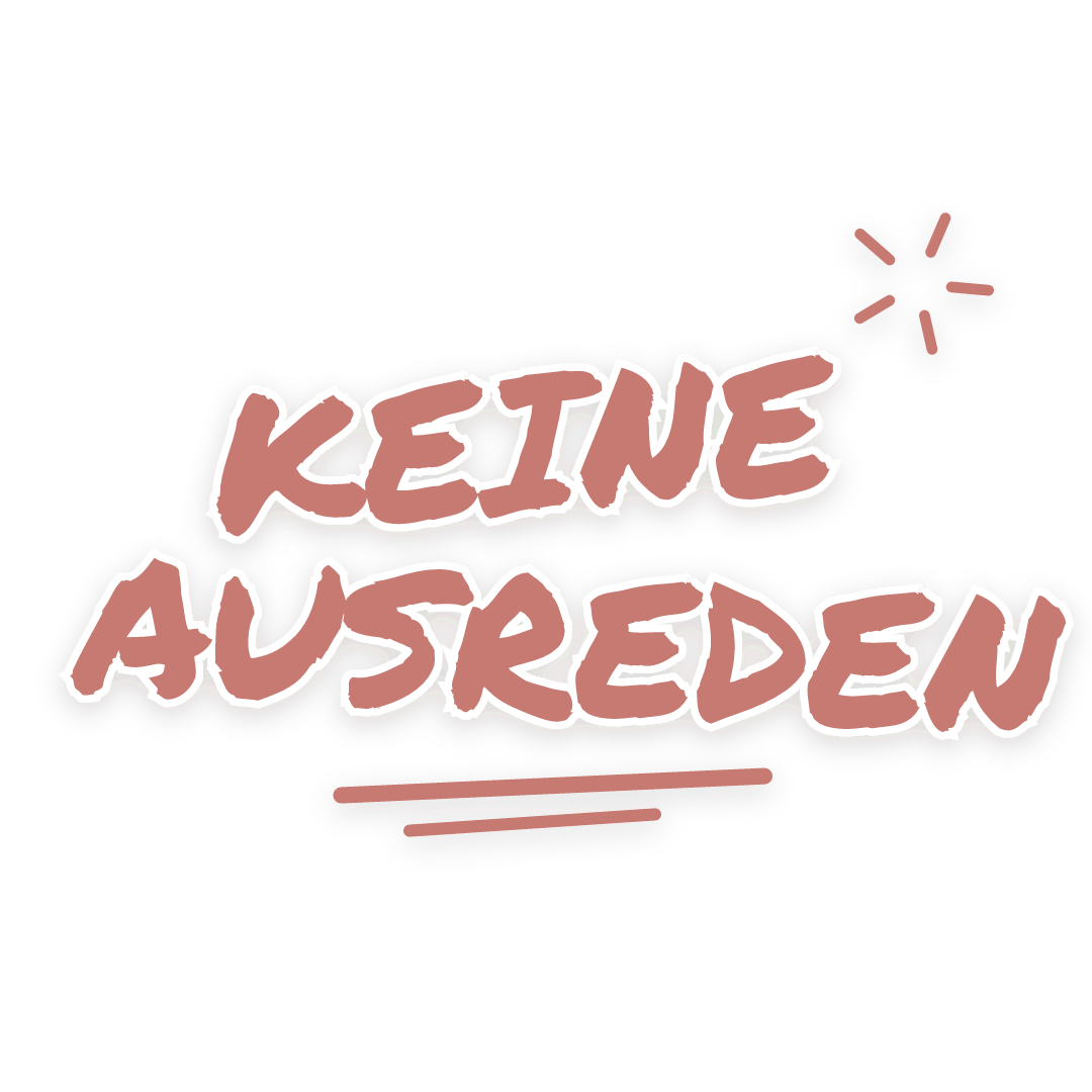 Sticker: keine ausreden