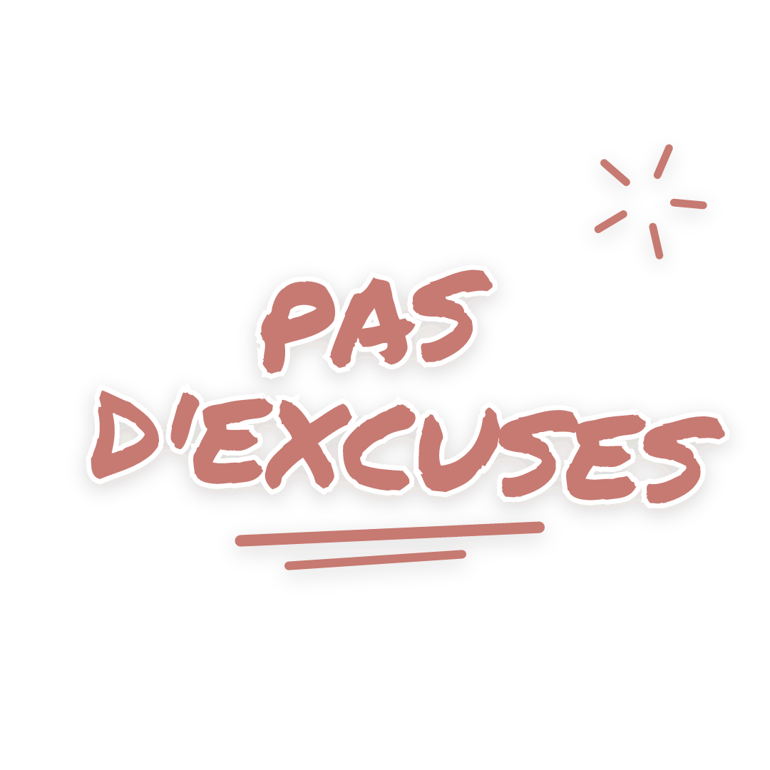 Sticker: pas d'excuses