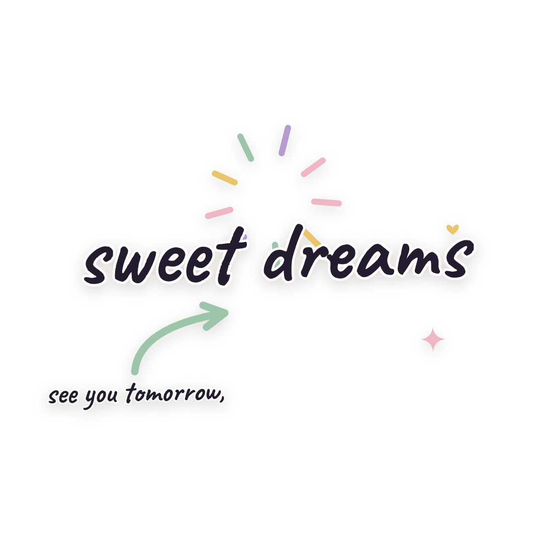 Sticker: see you tomorrow, sweet dreams