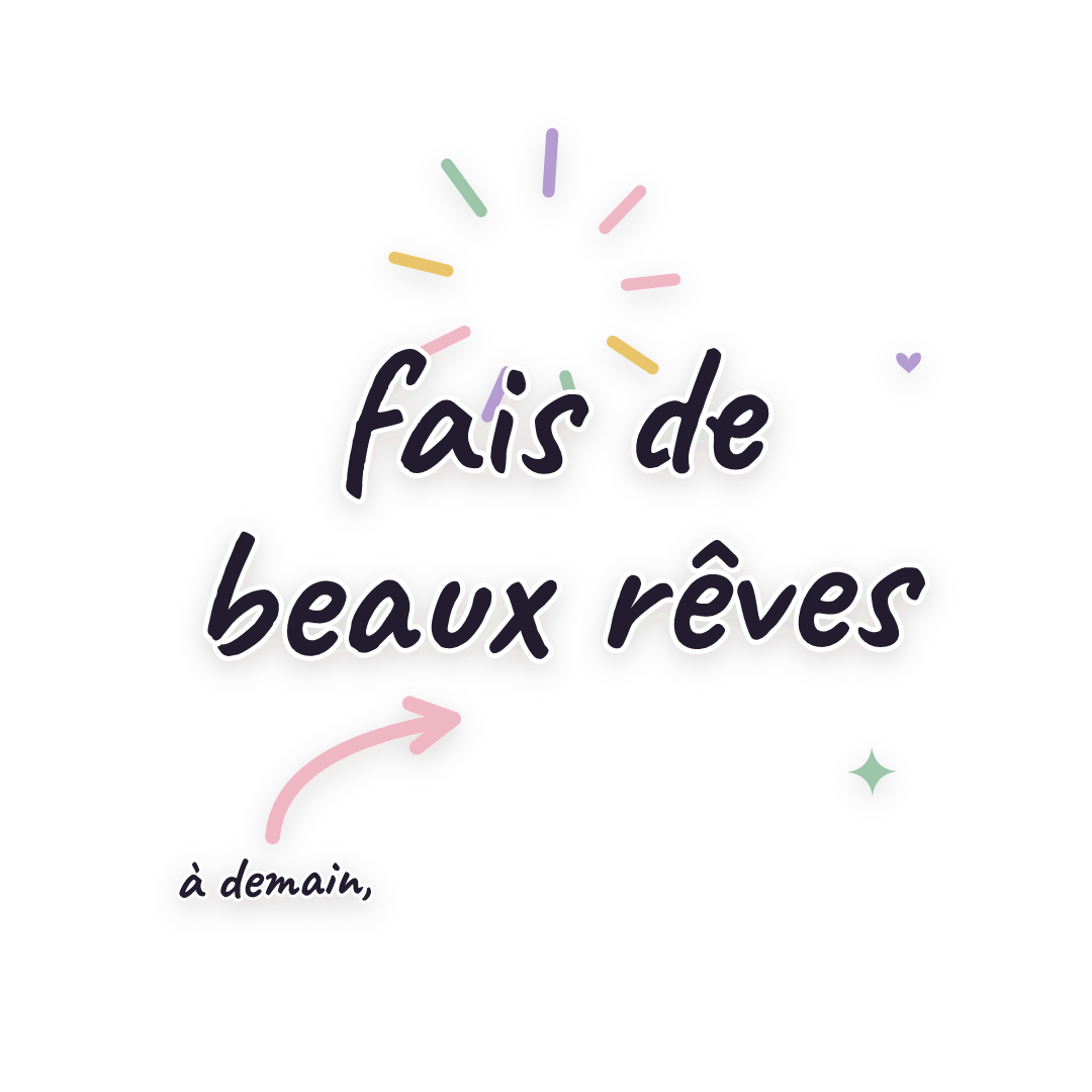 Sticker: à demain, fais de beaux rêves
