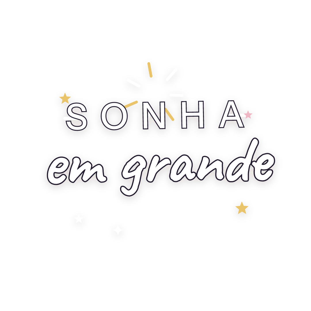 Sticker: sonha em grande