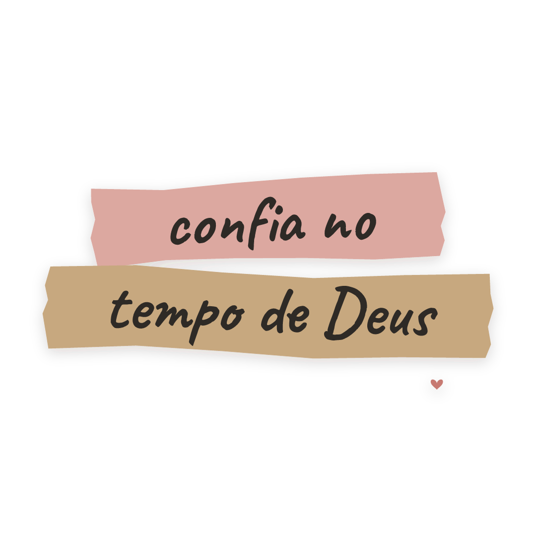 Sticker: confia no tempo de Deus