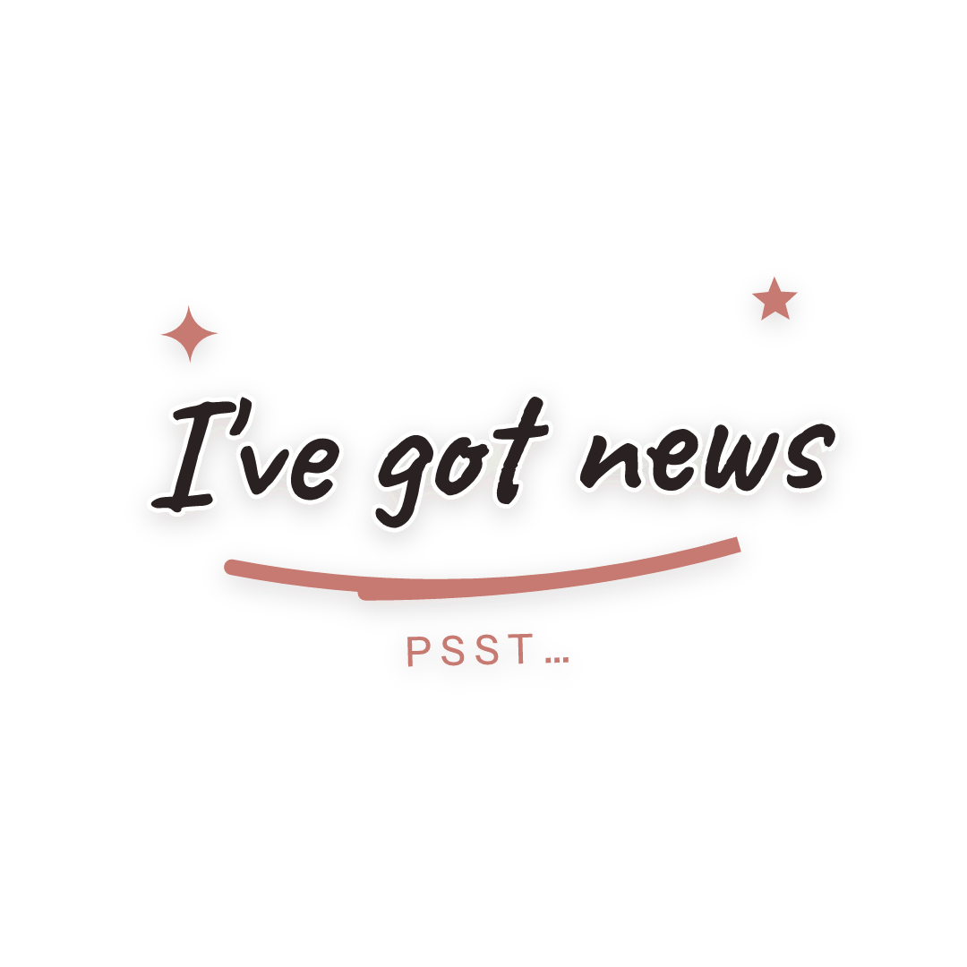 Sticker: psst… I've got news